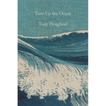 Turn Up the Ocean: Poems