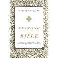 Enjoying the Bible