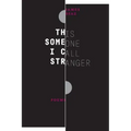 This Someone I Call Stranger