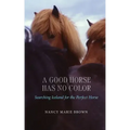 A Good Horse Has No Color: Searching Iceland for the Perfect Horse