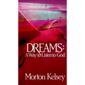Dreams: A Way to Listen to God