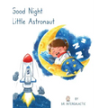 Good Night Little Astronaut