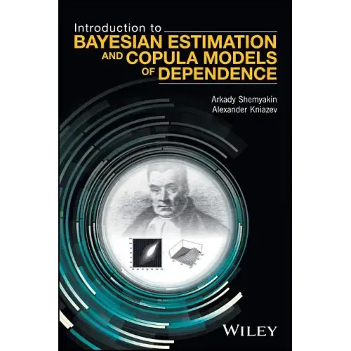 Introduction to Bayesian Estimation and Copula Models of Dependence