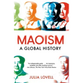 Maoism: A Global History