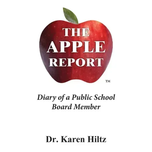 The Apple Report: Diary of a Public School Board Member