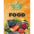 True Facts on Food