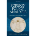 Foreign Policy Analysis: Classic and Contemporary Theory