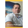 Quince Motivacionales Para El Universo