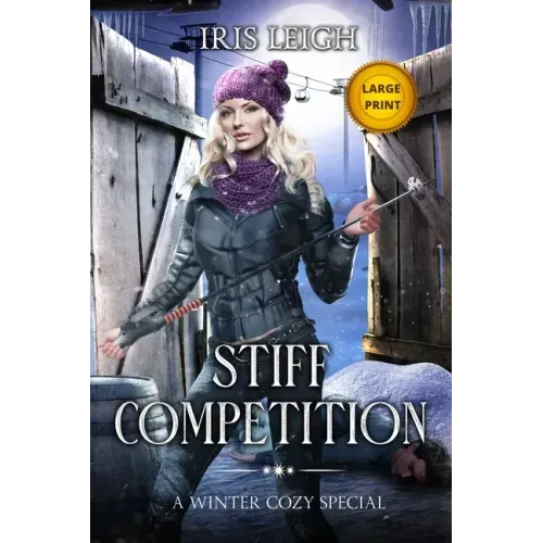 Stiff Competition: A Winter Cozy Special