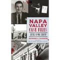 Napa Valley Case Files: Justice in Wine Country