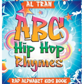 ABC Hip Hop Rhymes: Rap Alphabet Kids Book