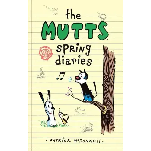 The Mutts Spring Diaries