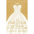 A Battle of Wills and Words: A Teatime Tales Novelette