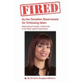 Fired by the Canadian Government for Criticizing Islam: Multicultural Canada: A Weak Link In the Battle Against Islamization