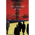 The Triumph of Evil
