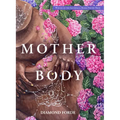 Mother Body