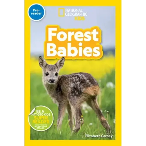 Forest Babies (National Geographic Kids Readers, Pre-Reader)