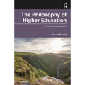The Philosophy of Higher Education: A Critical Introduction