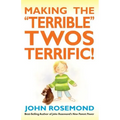 Making the Terrible Twos Terrific!: Volume 16