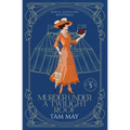 Murder Under a Twilight Roof (Adele Gossling Mysteries: A Small-Town Historical Mystery