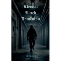 ETERNAL BLACK DOMINION (Official)