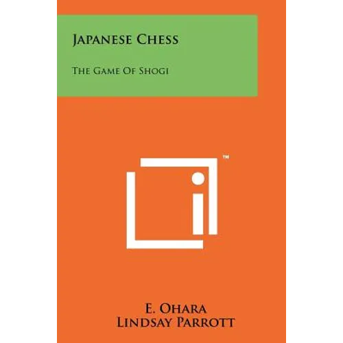 Japanese Chess: The Game Of Shogi