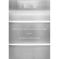 Song of the Closing Doors: Poems