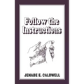Follow the Instructions