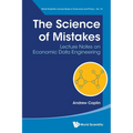 Science of Mistakes, The: Lecture Notes on Economic Data Engineering