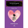 The Ravenell Dynasty Trilogy. Book One Enduring Love