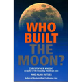 Who Built the Moon?