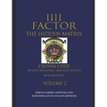 1111 Factor, the Hidden Matrix: Crown Code, Royalty, Religions, and Elite Secrets in Plain Sight. Volume 2