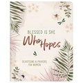 Blessed Is She Who Hopes: Devotions & Prayers for Women