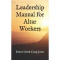 Leadership Manual for Altar Workers