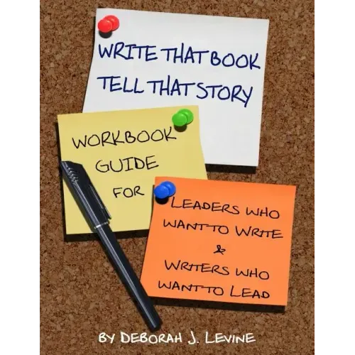 Write That Book!: Tell That Story