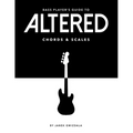 Bass Player's Guide To Altered Chords & Scales