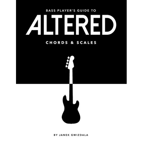 Bass Player's Guide To Altered Chords & Scales