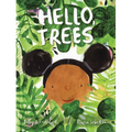 Hello, Trees