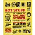 Rolling Stones - Hot Stuff: The Ultimate Memorabilia Collection