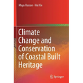 Climate Change and Conservation of Coastal Built Heritage