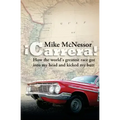 ¡Carrera!: How the world's greatest race got into my head and kicked my butt