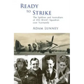 Ready to Strike: The Spitfires and Australians of 453 (RAAF) Squadron over Normandy