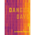 Danger Days