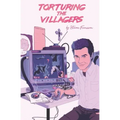 Torturing The Villagers