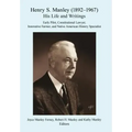 Henry S. Manley (1892-1967): His Life and Writings