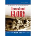 Occasional Glory: The History of the Philadelphia Phillies, 2D Ed.