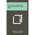 The Encyclopedia Of Mentalism And Allied Arts