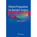 Patient Preparation for Bariatric Surgery