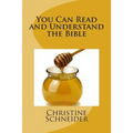 You Can Read and Understand the Bible