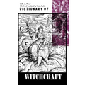 Dictionary of Witchcraft